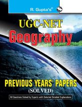 RGupta Ramesh UGC-NET: Geography Previous Years' Papers (Solved) English Medium